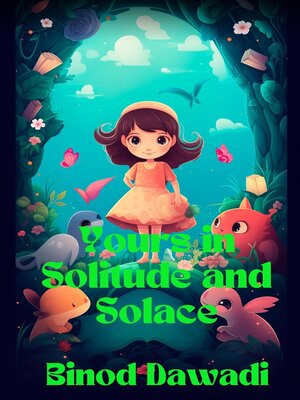 cover image of Yours in Solitude and Solace
